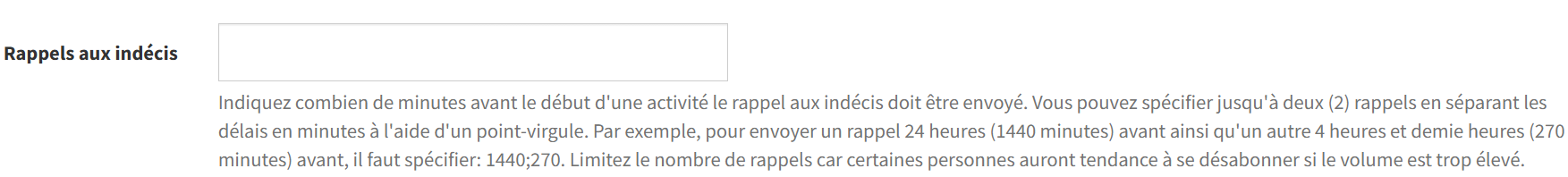 Rappels aux indécis